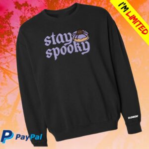 Dunkinrunsonyou Merch Store Stay Spooky Black Crewneck