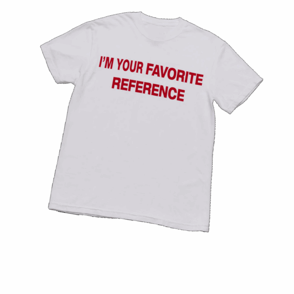Charli Xcx Store Merch I’m Your Favourite Reference Tee