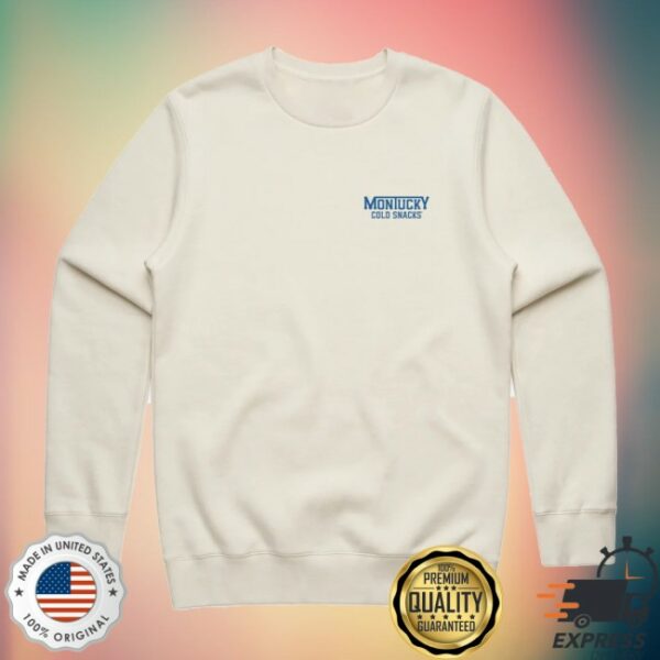 Montucky Cold Snacks Store Merch Cold Snackable Beer Crewneck