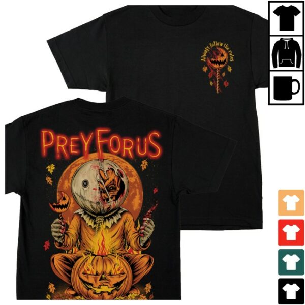 Prey For Us Clothing Store Merch Follow The Rules Tee