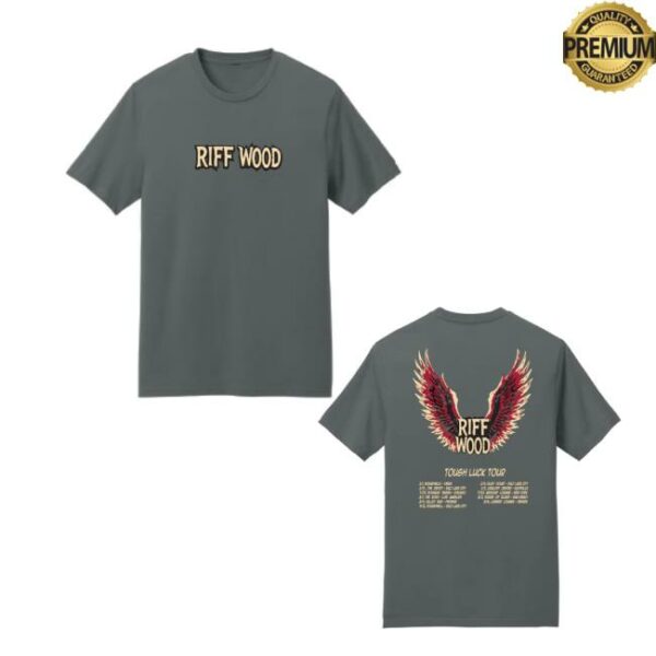 Riff Wood Merch Store Exclusive Tough Luck Tour Wings Shirt