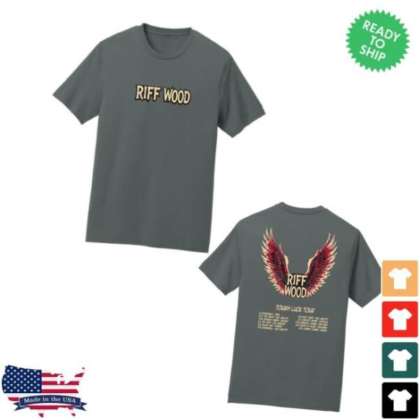 Riff Wood Merch Store Exclusive Tough Luck Tour Wings Shirt