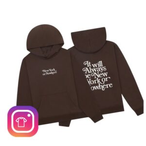 New York Or Nowhere Store Merch Motto Hoodie