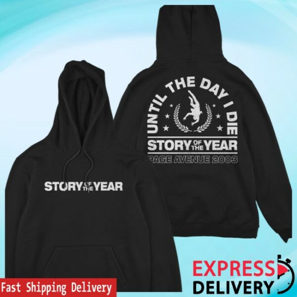 Story Of The Year Store Merch Until The Day I Die Hoodie