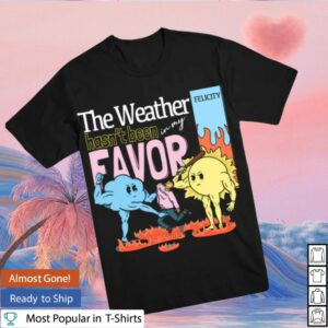 Felicity Merch Store The Weather Black Tee