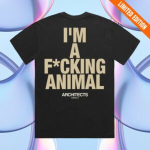 Architects Store Merch I’m A Fucking Animal Black T-Shirt