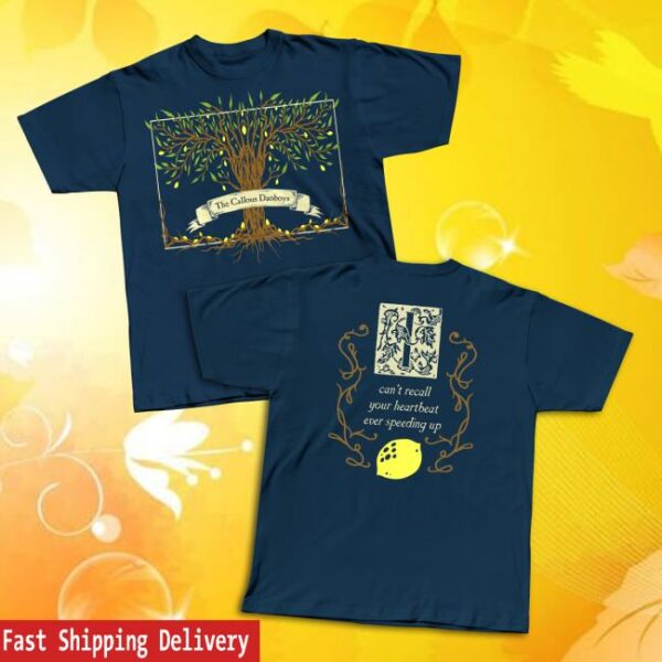 The Callous Daoboys Merch Store Lemon Tree Tee