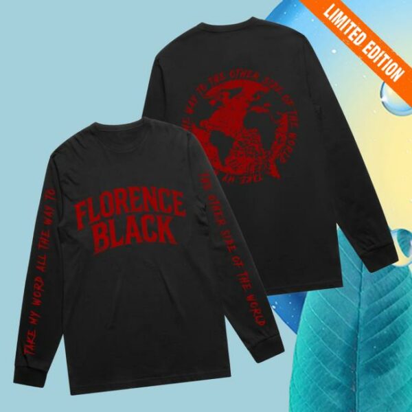 Florence Black Merch Store Take My Word Long Sleeve