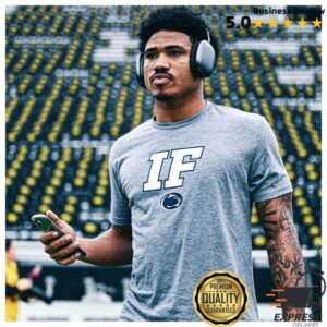 Penn State Players Wearing If Shirt
