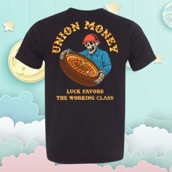 Union Money Store Merch Lucky Me T-Shirt