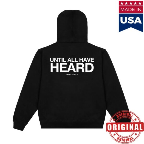 2819 Store Merch Until All Have Heard Black Hoodie
