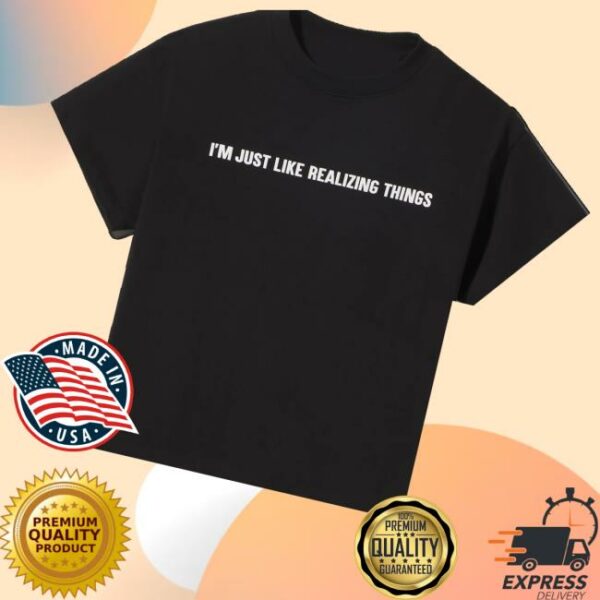 Arthur George Shop Merch Realizing Things T-Shirt