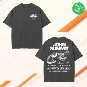 John Summit Merch Store John Summit Express Tax Services Tee