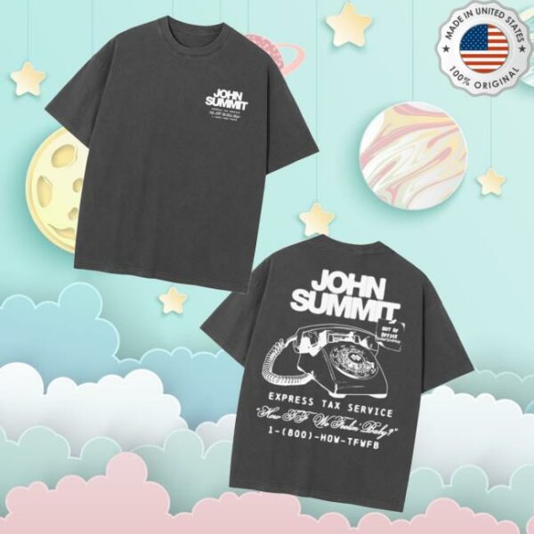 John Summit Merch Store John Summit Express Tax Services Tee