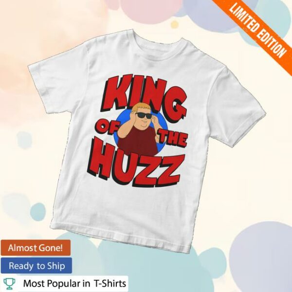 Bobby Rizz Merch Store King Of The Huzz Tee