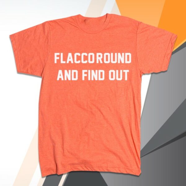 The Dan Patrick Show Store Merch Flaccoround And Find Out Shirt