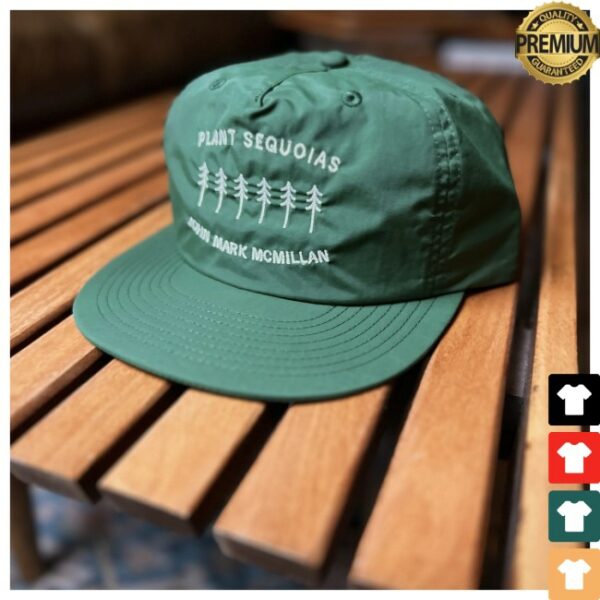 John Mark Mcmillan Store Merch Plant Sequoias Hat
