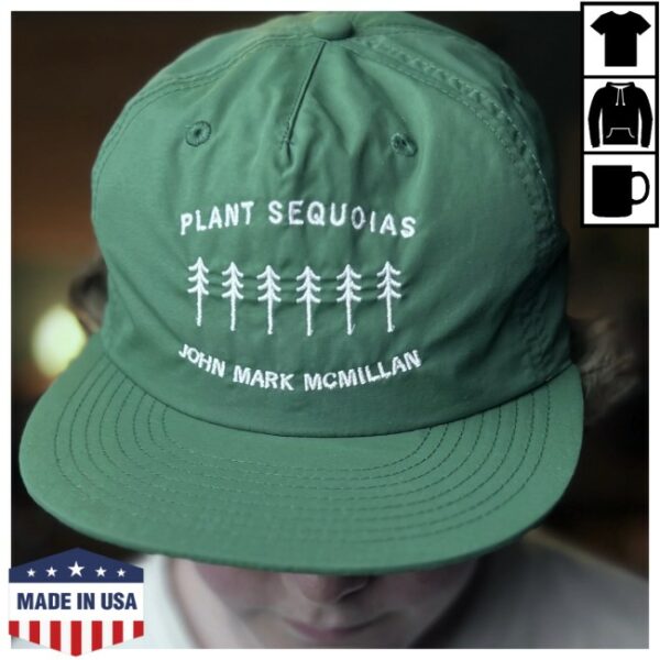 John Mark Mcmillan Store Merch Plant Sequoias Hat