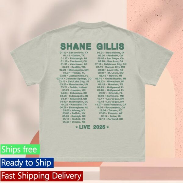 Shane Gillis Official Store 2025 World Tour T-Shirt