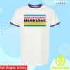 kenny handsome pod store merch handsome ringer tee