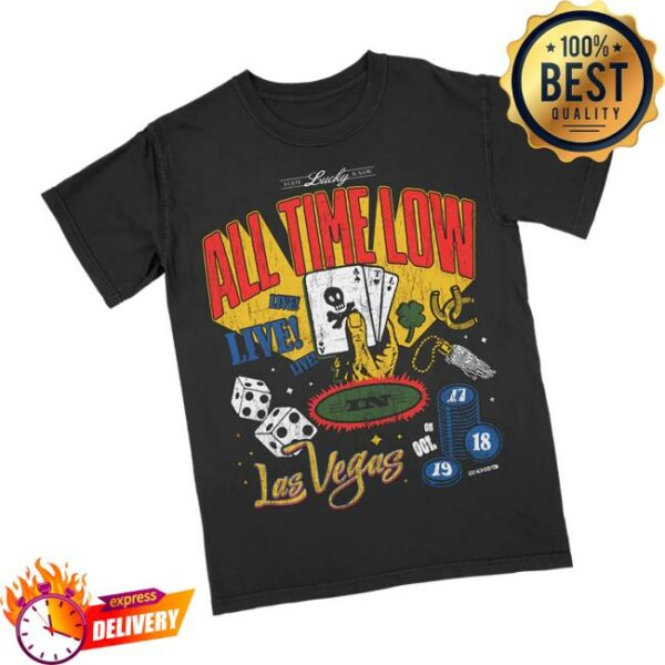 All Time Low Store Merch Shop I Got Lucky And Saw Atl Live In Vegas Shirt