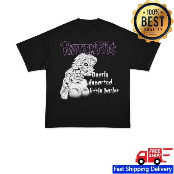 Closed Casket Activities Merch Store Twitchfits Dearly Departed T-Shirt