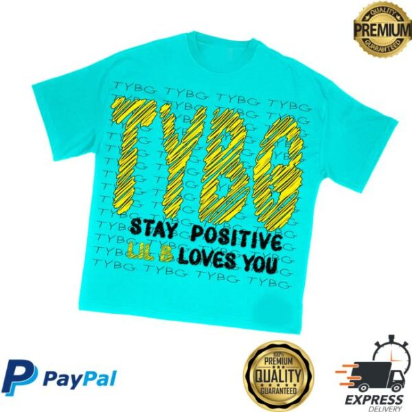 Basedworld Merch Store Lil B Tybg Stay Positive T-Shirt