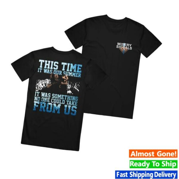 Merchnow Merch Store Misery Signals This Time Black T-Shirt