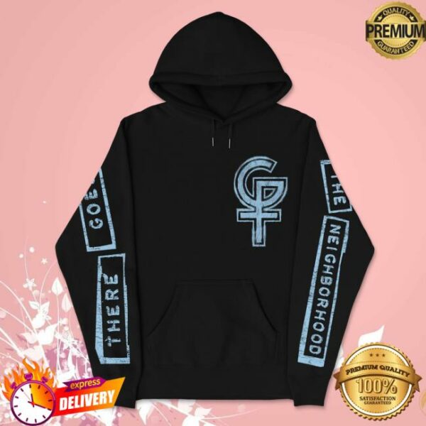 Girlfriendsxo Merch Store There Goes The Neighborhood Hoodie