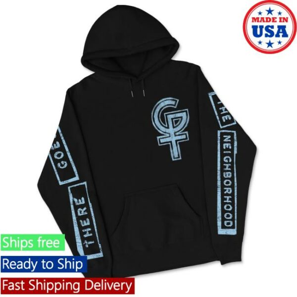 Girlfriendsxo Merch Store There Goes The Neighborhood Hoodie