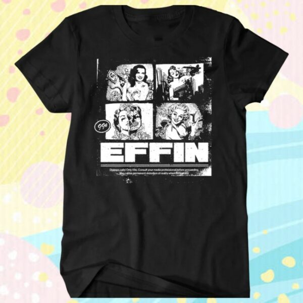 Effin Store Merch Pinup Grunge Tee