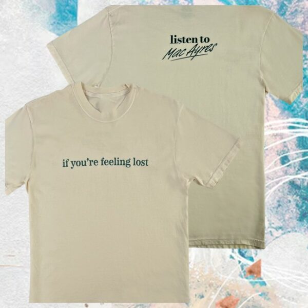 Macayres Store Merch Feeling Lost T-Shirt