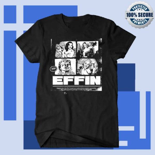 Effinofficial Merch Store Pinup Grunge Tee