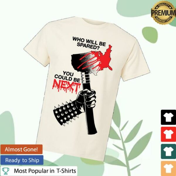 Death Traitors Merch Store You Could Be Next Tee