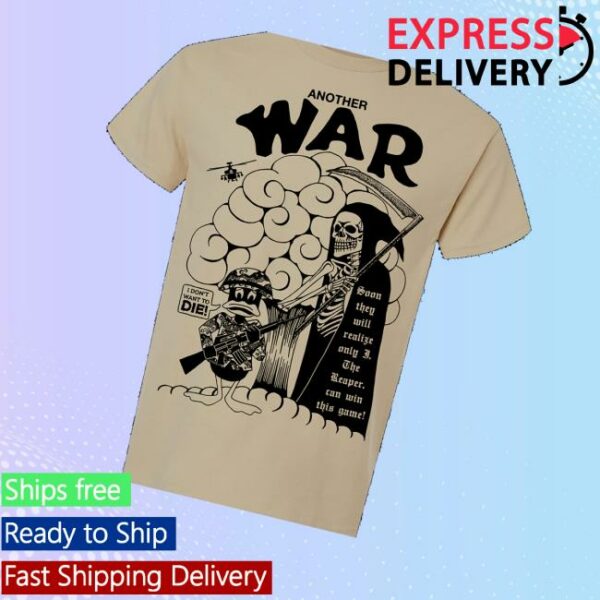 Death Traitors Merch Store Another War Tee