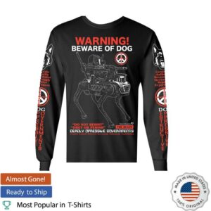 Death Traitors Merch Store Beware Of Dog Long Sleeve