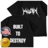 kenny killcrew store merch relaxed fit natural cotton built to destroy t shirt sd