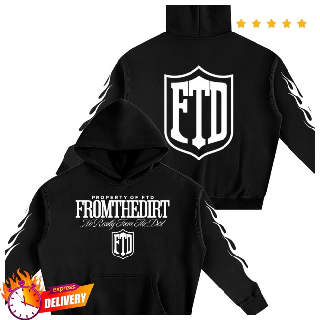 Fromthefirst Merch Store Merch Property Of Ftd No Really From The Dirt Oversize Fleece Hoodie Fromthefirst Merch Store Merch Property Of Ftd No Really From The Dirt Oversize Fleece Hoodie