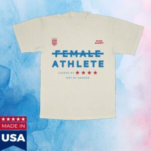 Playa Society Merch Store Playa Society Uswnt Female Athlete T-Shirt