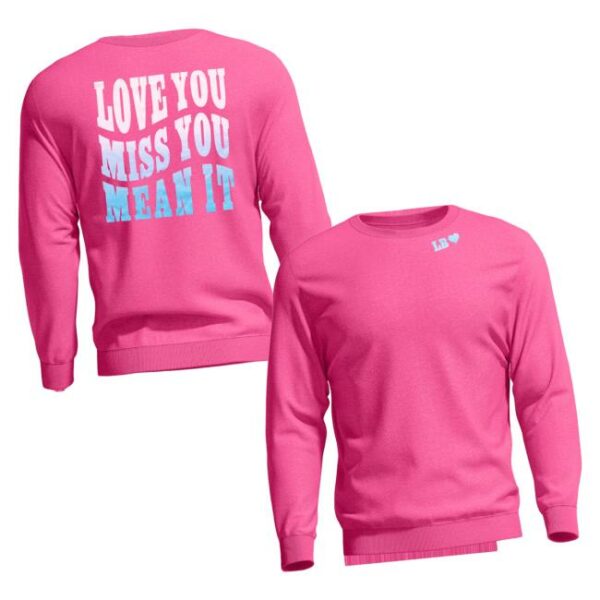 Luke Bryan Merch Store Love You Miss You Mean It Crew Neck