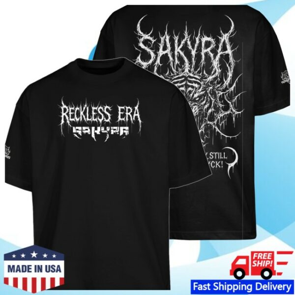 100% Hardcore Store Merch Sakyra Reckless Era T-Shirt