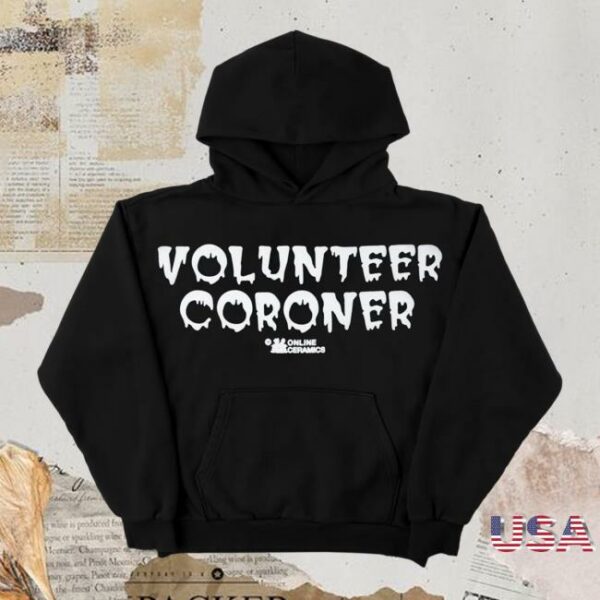 Online Ceramics Merch Store Volunteer Coroner Black Hoodie