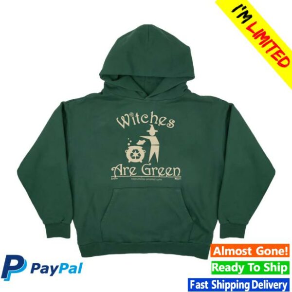Online Ceramics Merch Store Witches Are Green Ivy Hoodie