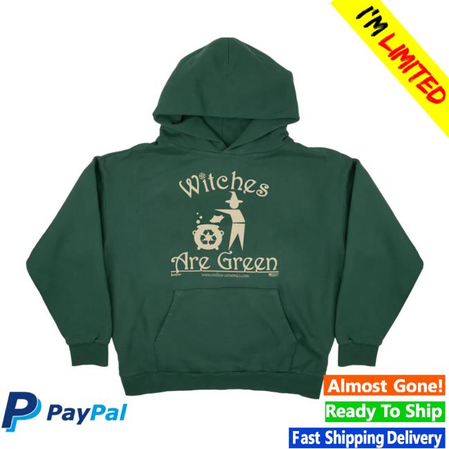 Online Ceramics Merch Store Witches Are Green Ivy Hoodie Online Ceramics Merch Store Witches Are Green Ivy Hoodie