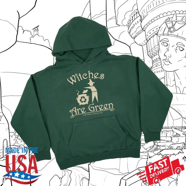Online Ceramics Merch Store Witches Are Green Ivy Hoodie Online Ceramics Merch Store Witches Are Green Ivy Hoodie