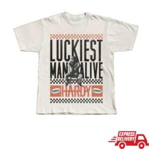 Hardy Official Merch Luckiest Man Alive Tee