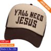 Hardy Official Merch Y'all Need Jesus Foam Trucker Hat 1 kenny Hardy Official Merch Yall Need Jesus Foam Trucker Hatv