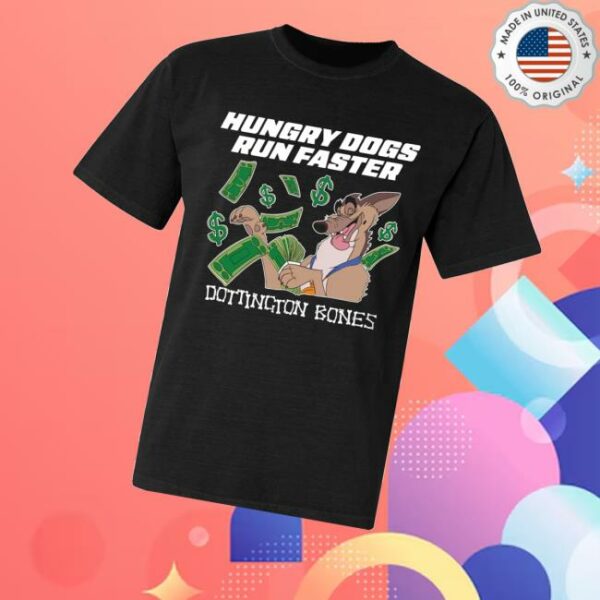 Barstoolsports Store Merch Pardon My Take Hungry Dogs Run Faster Tee