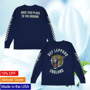 Def Leppard Merch Store Rock This Place To The Ground Long Sleeve T-Shirt Def Leppard Merch Store Rock This Place To The Ground Long Sleeve T-Shirt