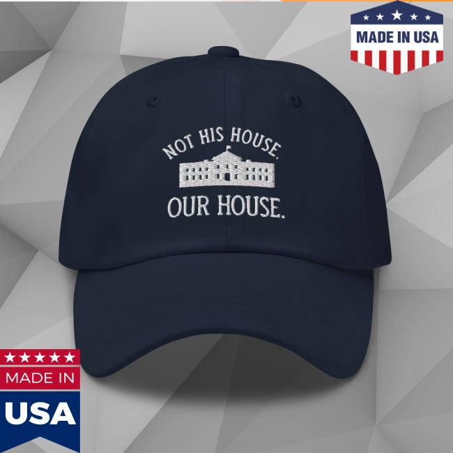Onward Together Merch Store Our House Hat Onward Together Merch Store Our House Hat